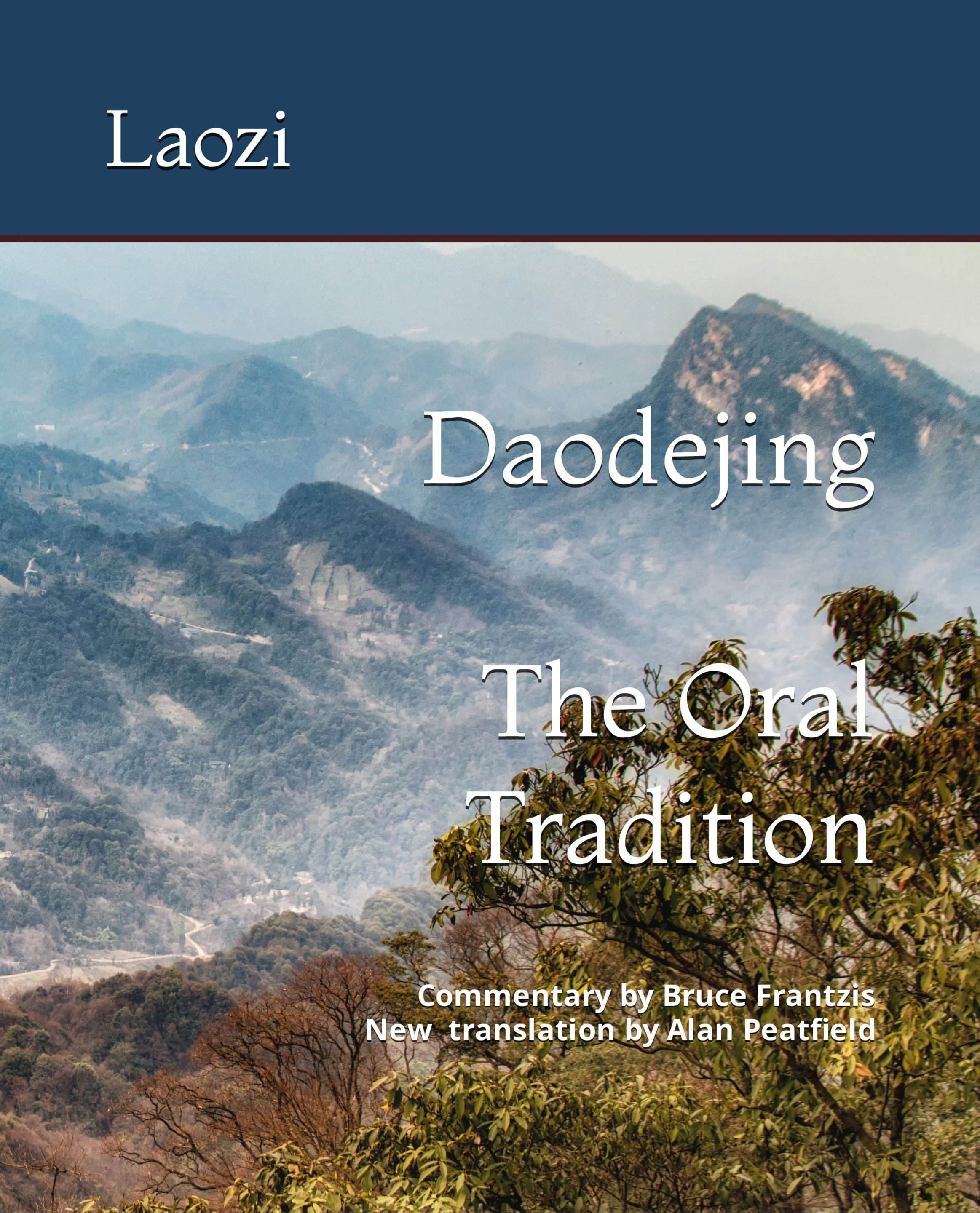 Daodejing the Oral Tradition - Energy Arts